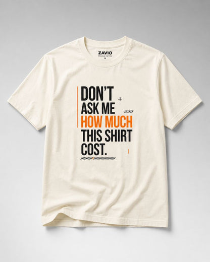 DON’T ASK ME Graphic Tee for Men | Ivory | 100% Cotton