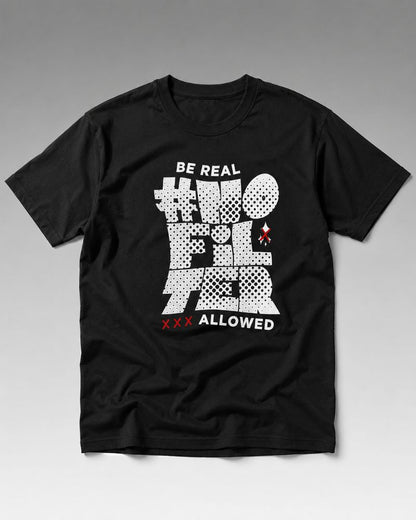 NO FILTER Dark Graphic Tee for Men | 100% Cotton