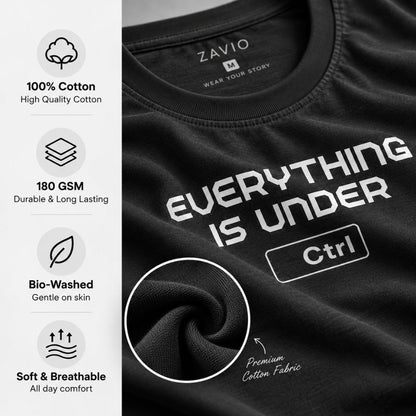 Everything Is Under Ctrl Graphic Tee for Men | 100% Cotton