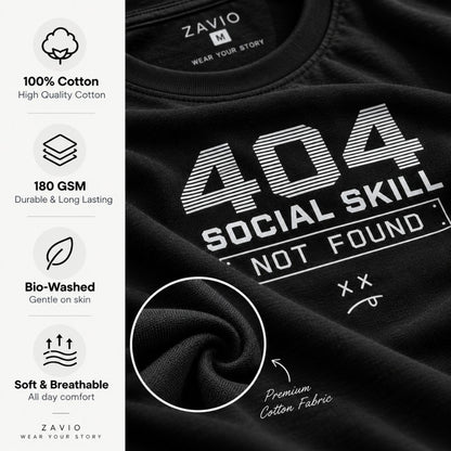 404 Social Skill Not Found Graphic Tee for Men | 100% Cotton